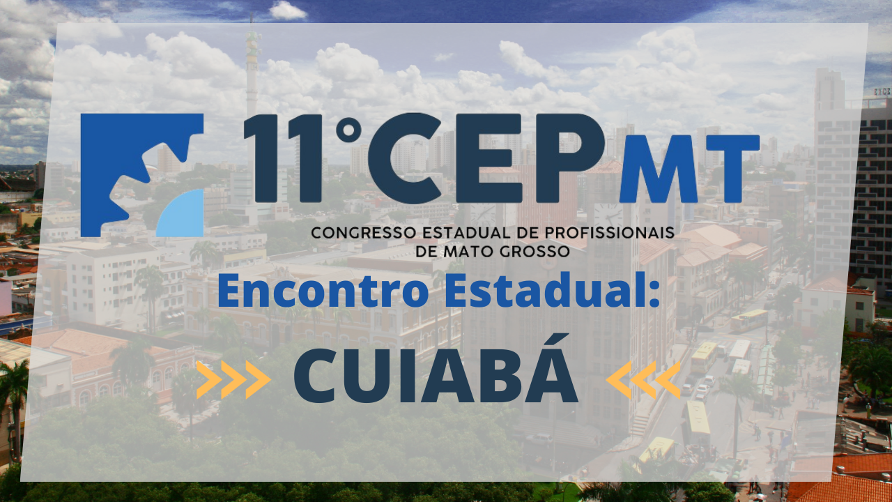 11º CEP – Congresso Estadual de Profissionais do Amapá - Crea-AP